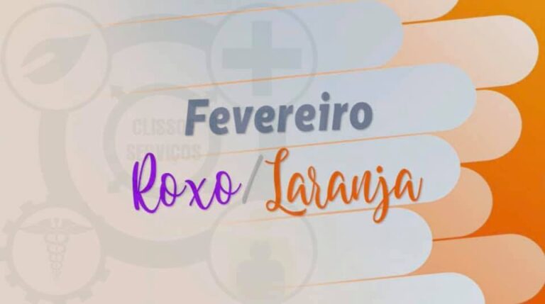 Fevereiro Roxo – Laranja